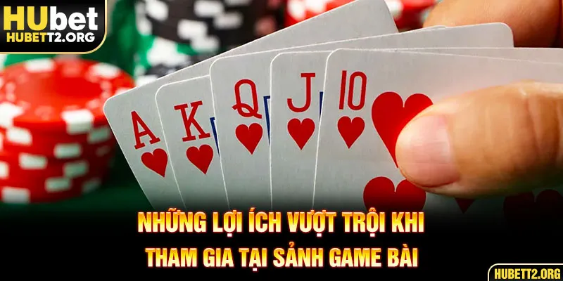 Những lợi ích vượt trội khi tham gia tại nền tảng 