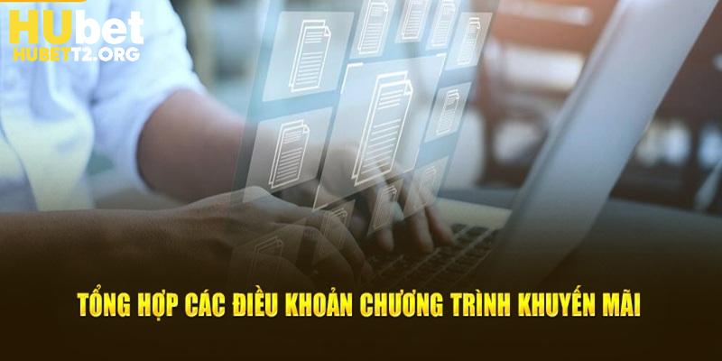 Tổng hợp các điều khoản chương trình khuyến mãi